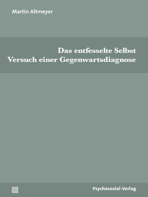 cover image of Das entfesselte Selbst